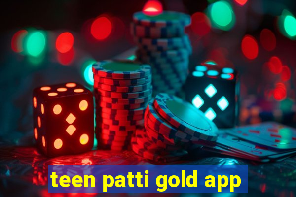 teen patti gold app