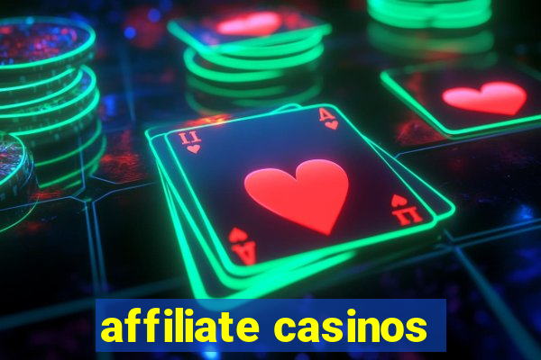 affiliate casinos