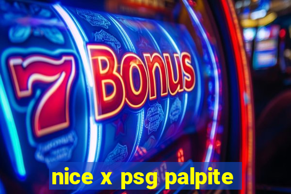 nice x psg palpite