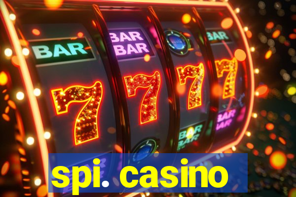 spi. casino