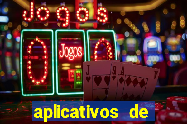 aplicativos de jogos que dao dinheiro