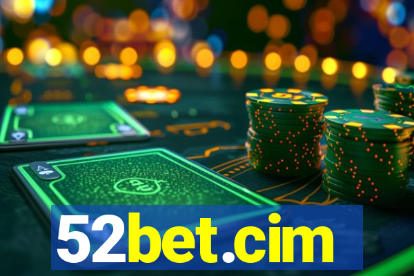 52bet.cim