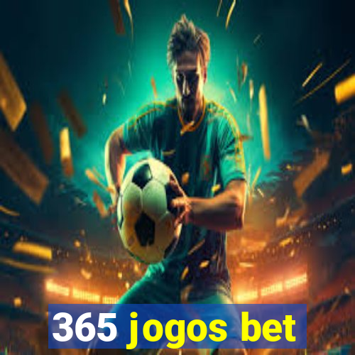 365 jogos bet