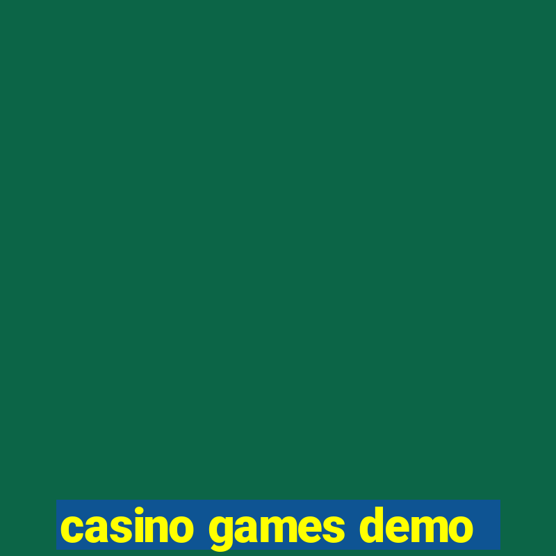 casino games demo