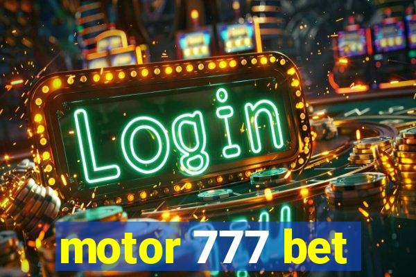 motor 777 bet