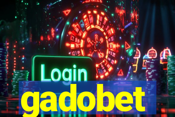 gadobet