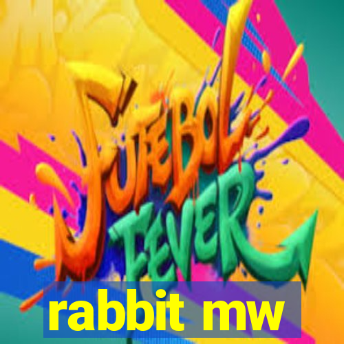 rabbit mw