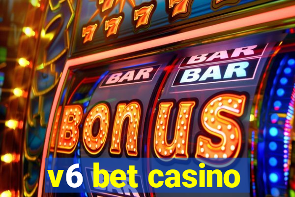 v6 bet casino