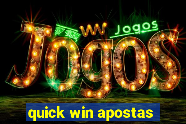 quick win apostas