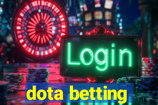 dota betting