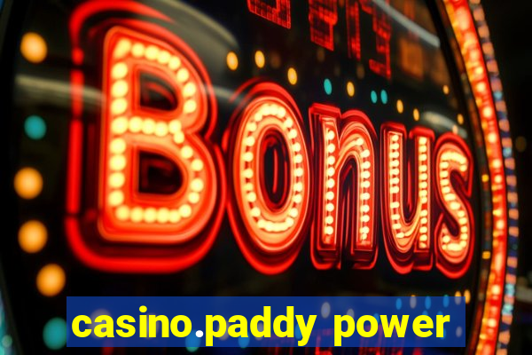 casino.paddy power