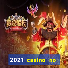 2021 casino no deposit bonus