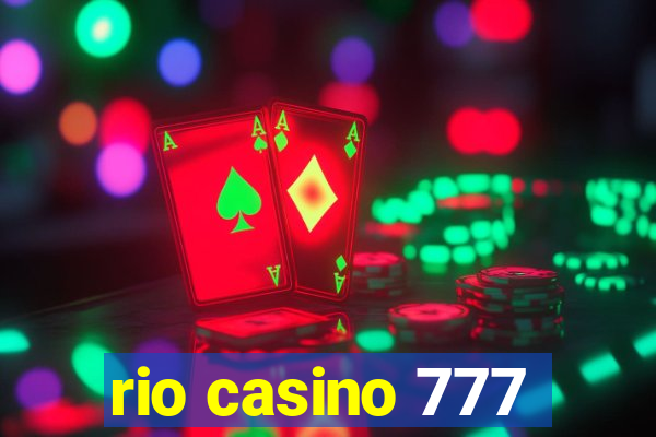 rio casino 777