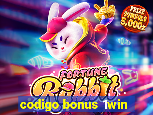 codigo bonus 1win