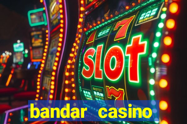 bandar casino baccarat online