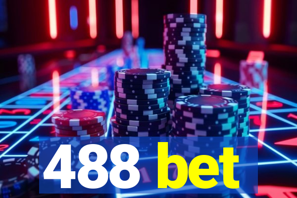 488 bet