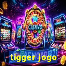 tigger jogo