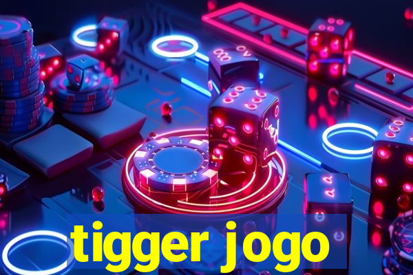 tigger jogo