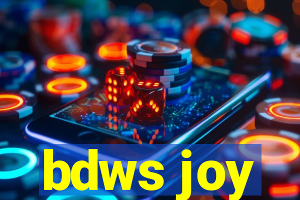 bdws joy