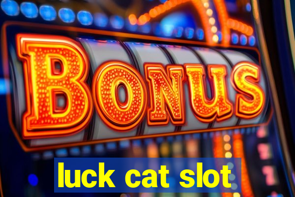 luck cat slot