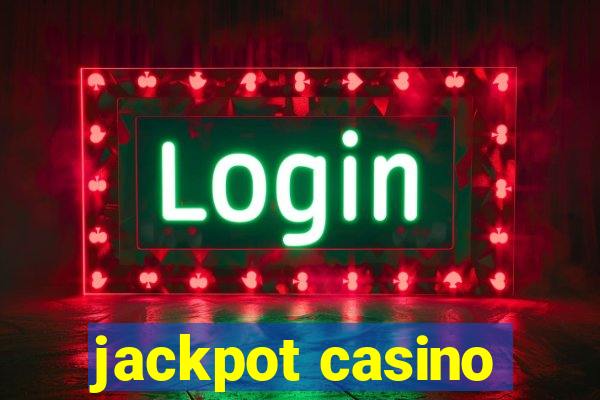 jackpot casino