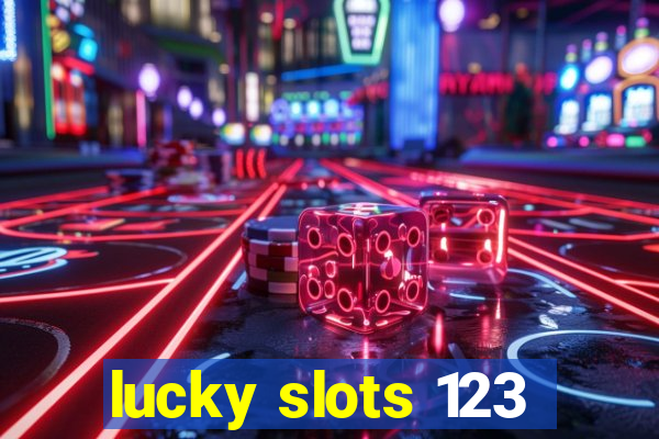 lucky slots 123