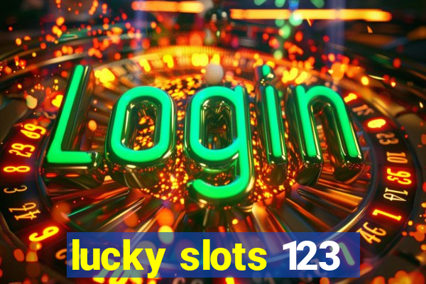 lucky slots 123