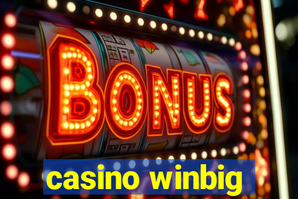 casino winbig