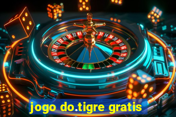 jogo do.tigre gratis