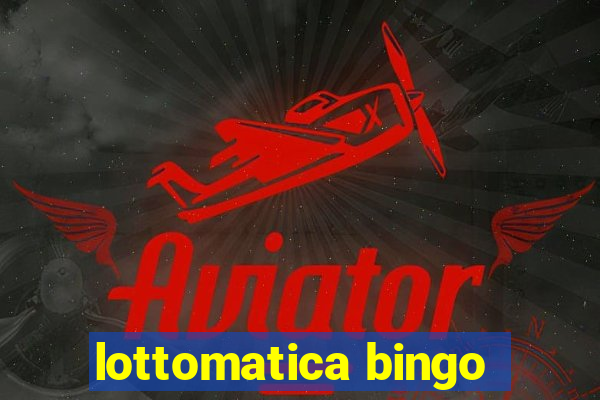 lottomatica bingo