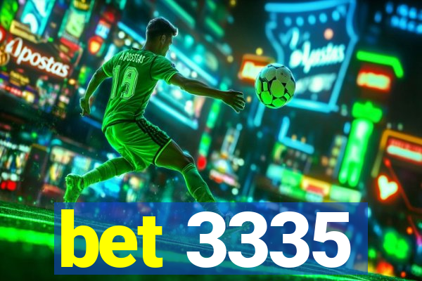 bet 3335