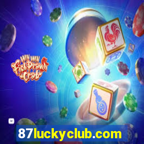 87luckyclub.comhome