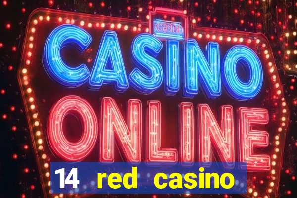 14 red casino bonus ohne einzahlung