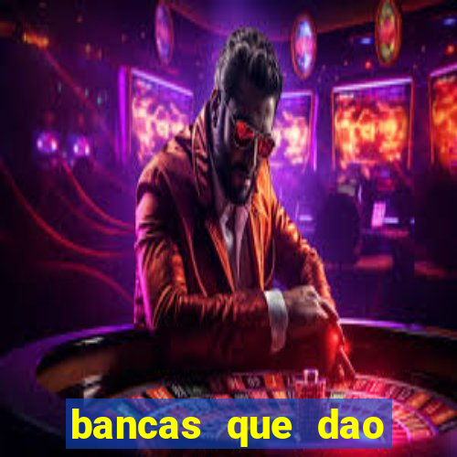 bancas que dao bonus no cadastro