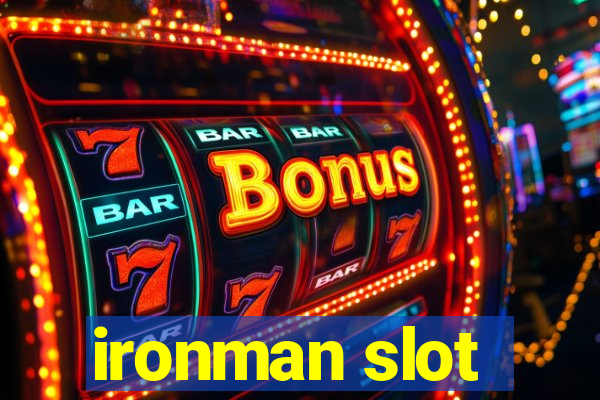 ironman slot