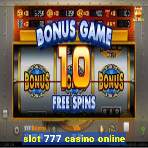 slot 777 casino online