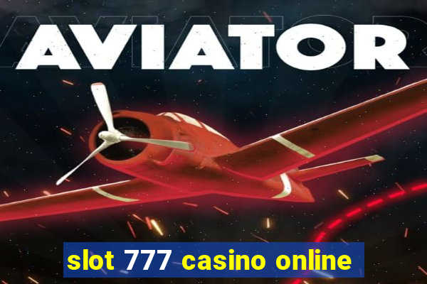 slot 777 casino online