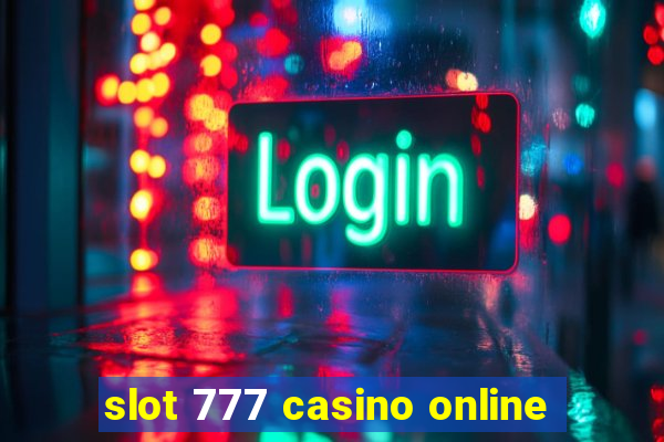 slot 777 casino online