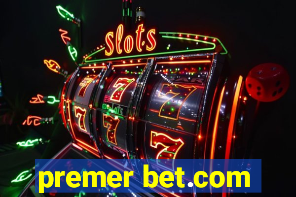 premer bet.com