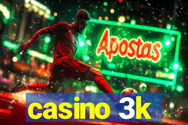 casino 3k