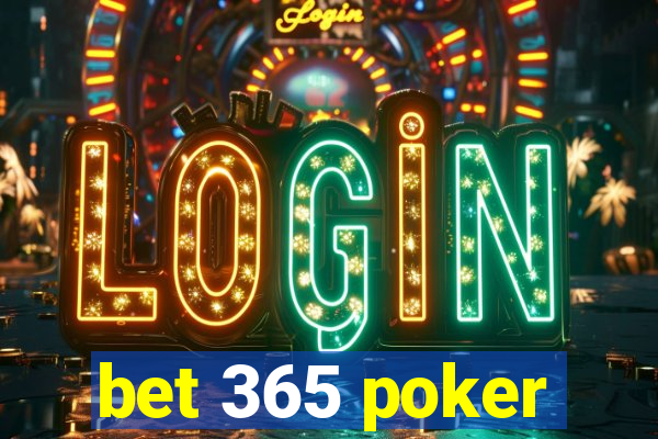 bet 365 poker