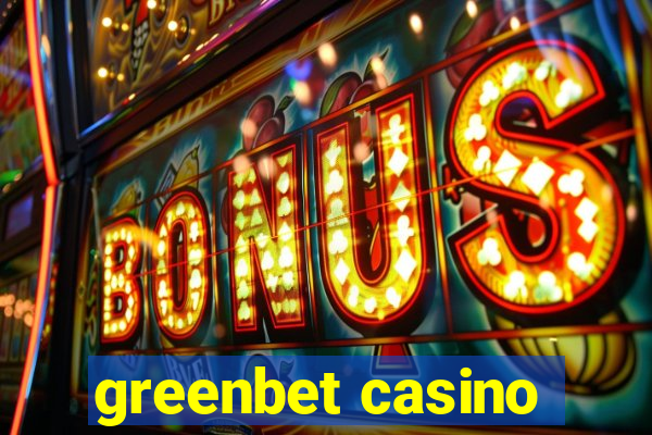 greenbet casino