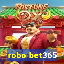 robo bet365