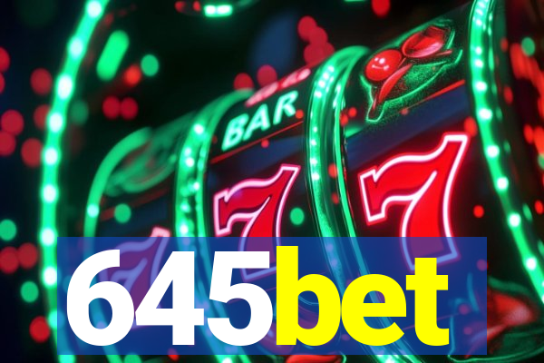 645bet