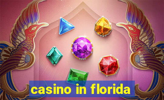 casino in florida