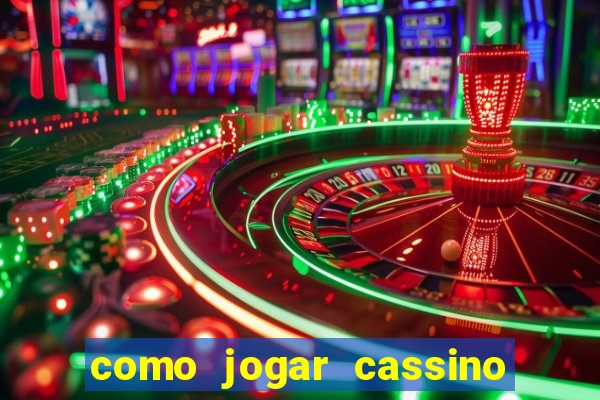 como jogar cassino no esporte da sorte