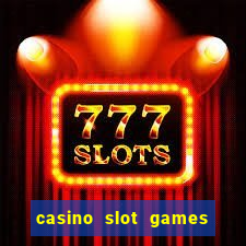 casino slot games for fun