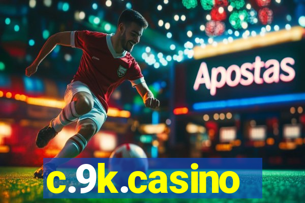 c.9k.casino