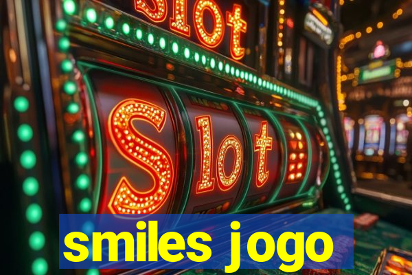 smiles jogo