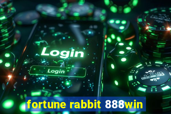 fortune rabbit 888win